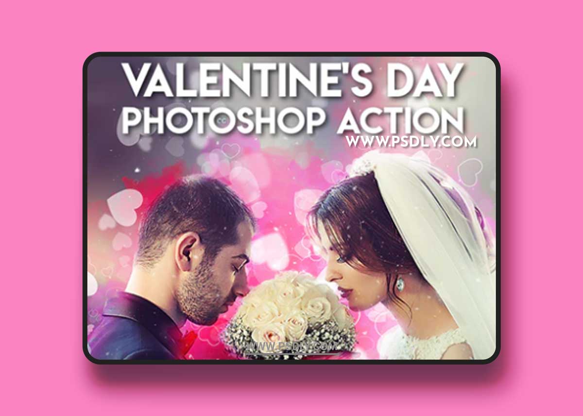 GraphicRiver - Valentines Day Photoshop Action 21277793 1 GraphicRiver - Valentines Day Photoshop Action 21277793