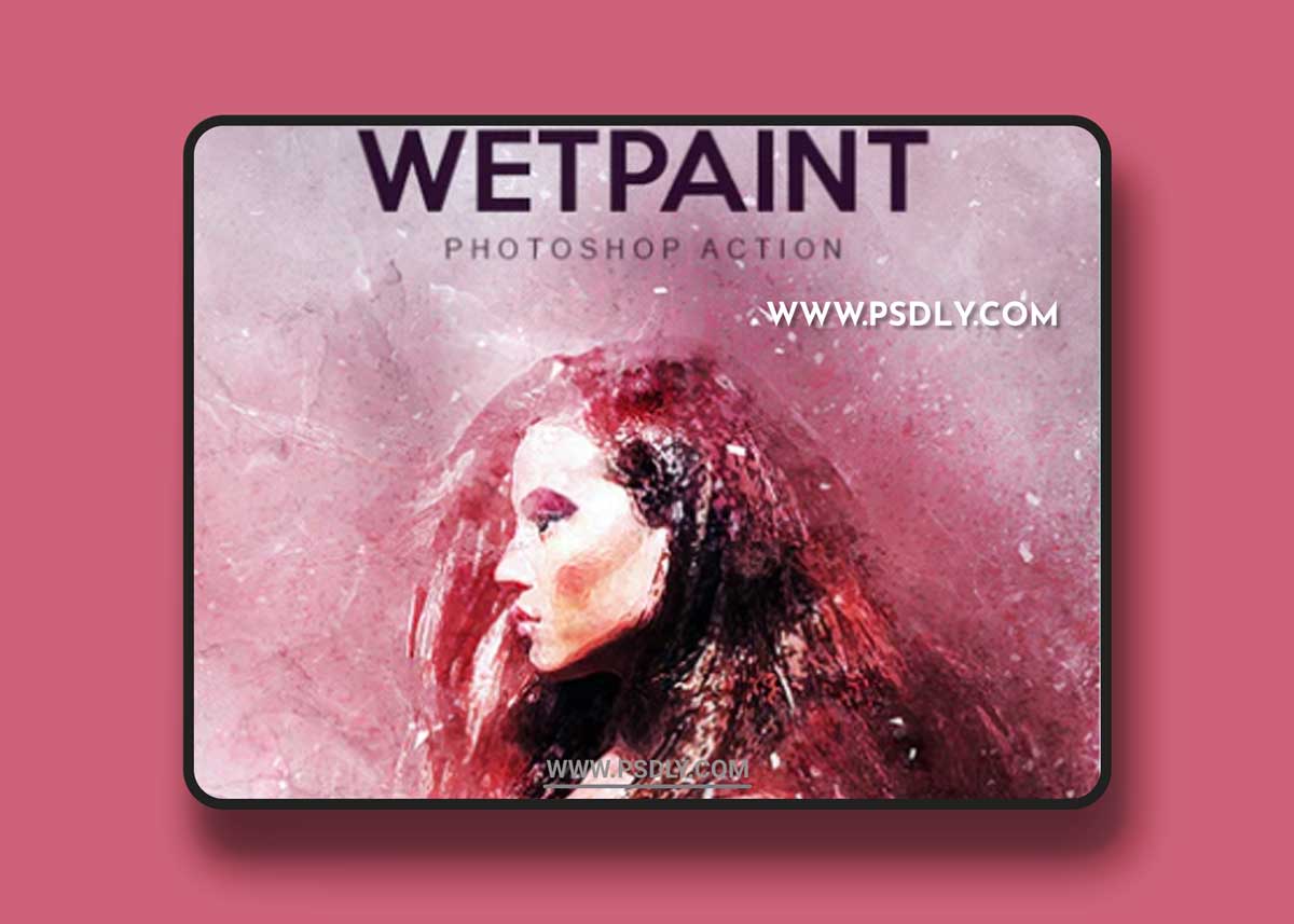 GraphicRiver - Wet Paint - Photoshop Action 21241428 1 GraphicRiver - Wet Paint - Photoshop Action 21241428