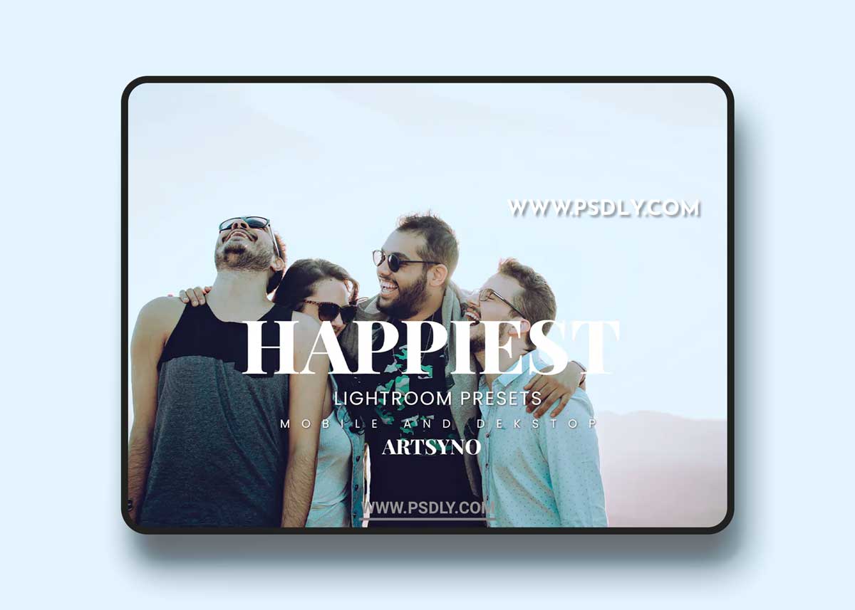 Happiest Lightroom Presets Dekstop and Mobile 1 Happiest Lightroom Presets Dekstop and Mobile