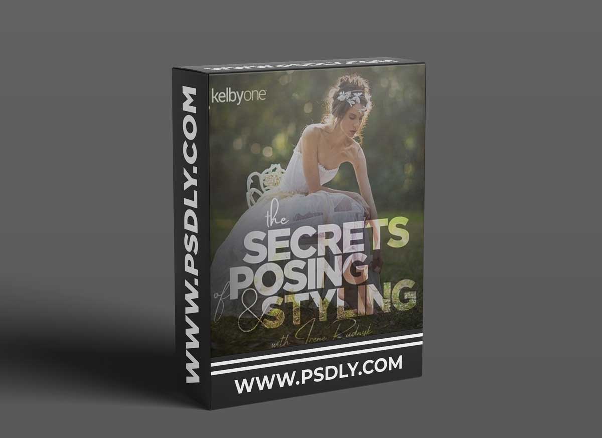 KelbyOne - The Secrets of Posing & Styling 1 KelbyOne - The Secrets of Posing & Styling