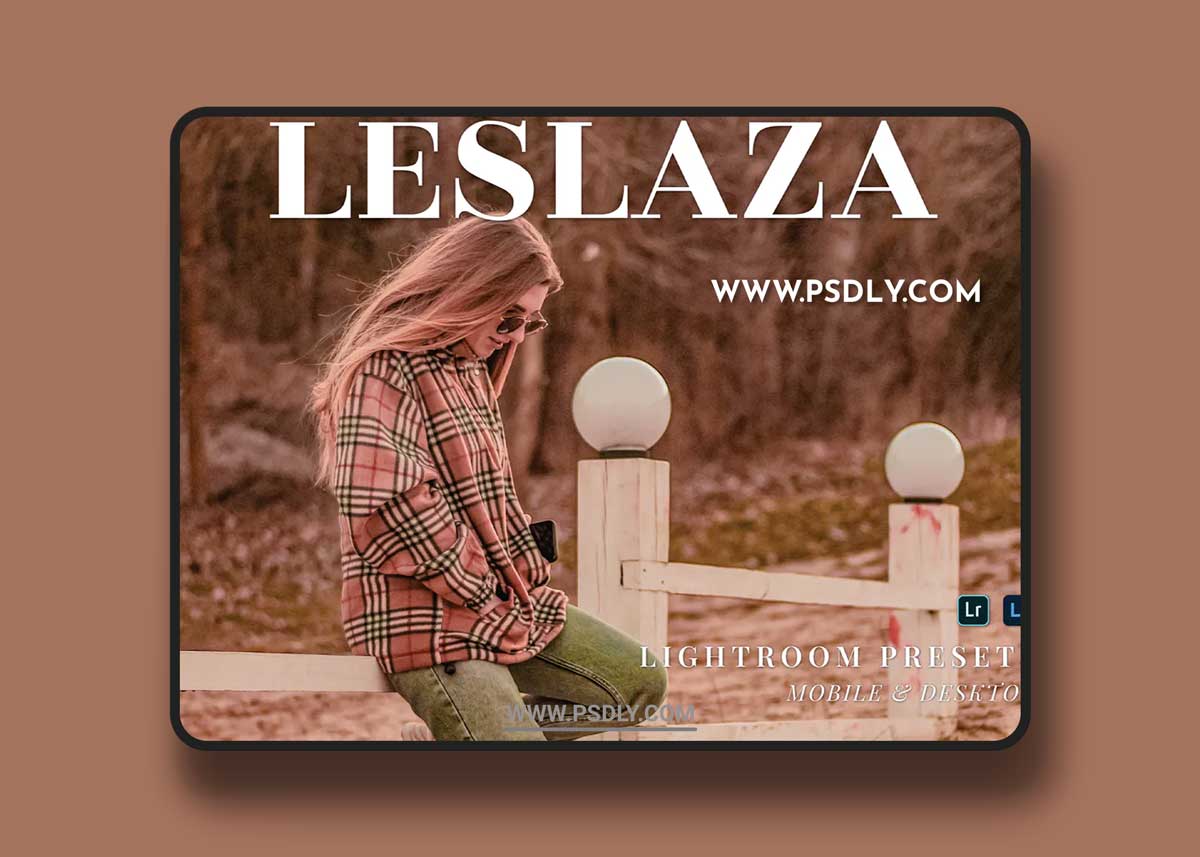 Leslaza Mobile and Desktop Lightroom Presets 1 Leslaza Mobile and Desktop Lightroom Presets