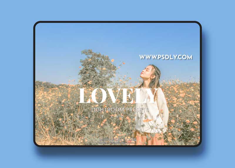 Lovely Lightroom Presets Dekstop and Mobile 1 Lovely Lightroom Presets Dekstop and Mobile