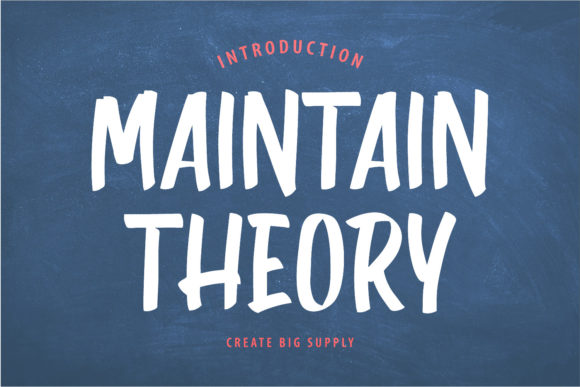 Maintain Theory Font 1 Maintain Theory Font