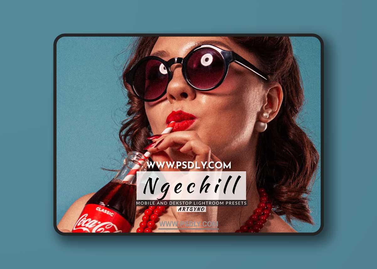 Ngechill Lightroom Presets Dekstop and Mobile 1 Ngechill Lightroom Presets Dekstop and Mobile