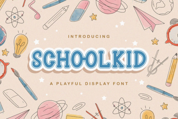 Schoolkid Font 1 Schoolkid Font