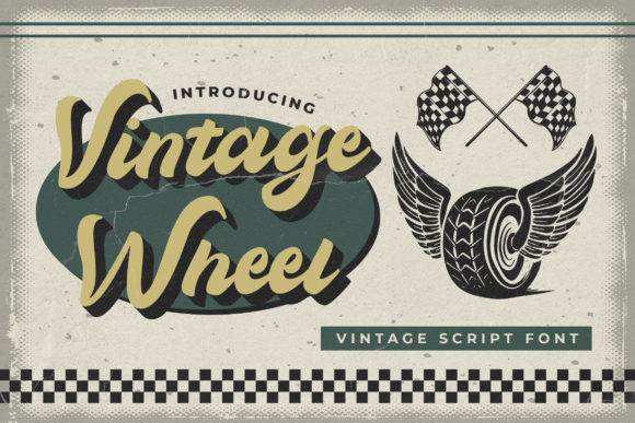 Vintage Wheel – Vintage Script Font 1 Vintage Wheel – Vintage Script Font