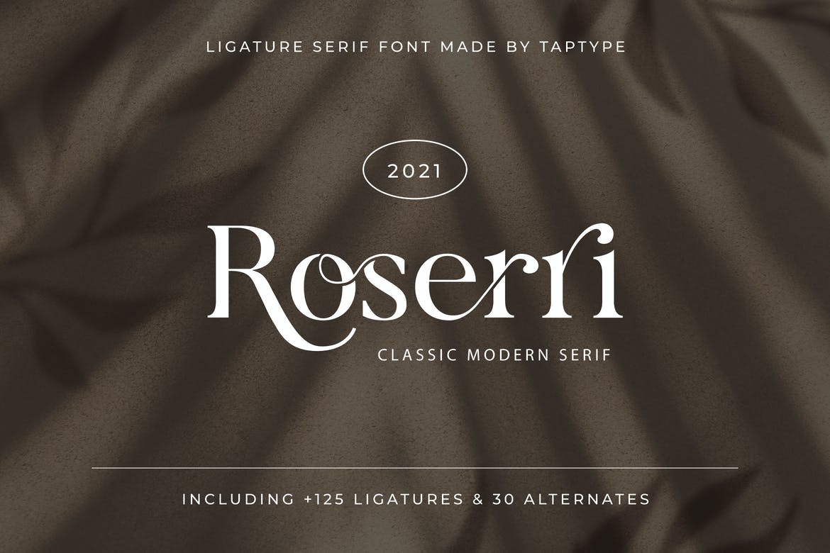 Roserri - Modern Ligature Serif Fonts 1 Roserri - Modern Ligature Serif Fonts