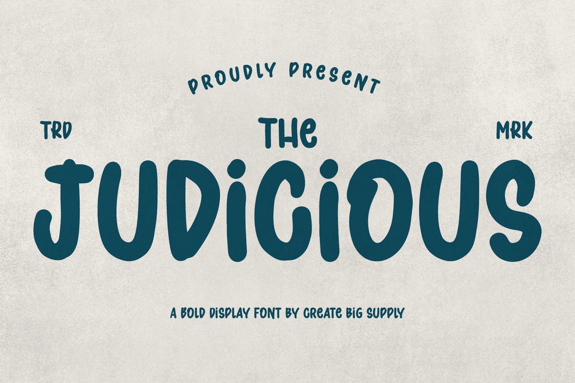 Judicious - Bold Display font 1 Judicious - Bold Display font