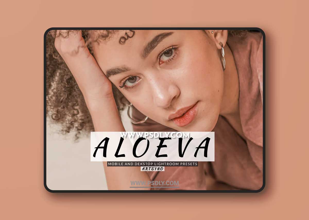 Aloeva Lightroom Presets Dekstop and Mobile 1 Aloeva Lightroom Presets Dekstop and Mobile
