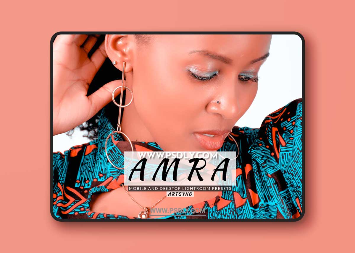 Amra Lightroom Presets Dekstop and Mobile 1 Amra Lightroom Presets Dekstop and Mobile