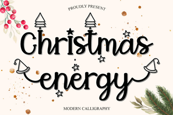 Christmas Energy Font 1 Christmas Energy Font