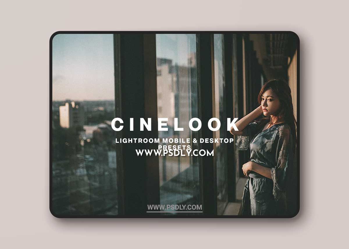 CreativeMarket - CINELOOK LIGHTROOM PRESETS 5756350 1 CreativeMarket - CINELOOK LIGHTROOM PRESETS 5756350
