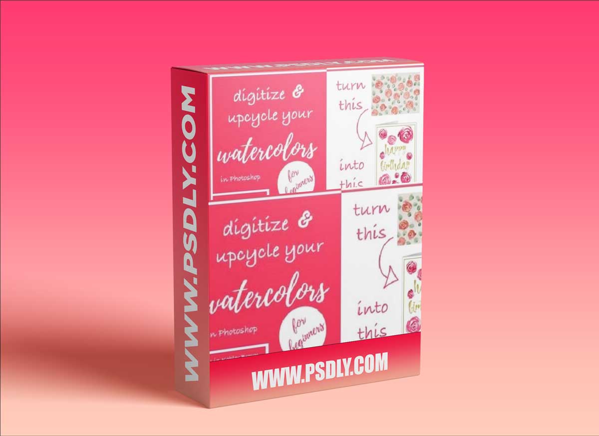 Digitize & Upcycle Your Watercolor Paintings Using Photoshop 1 Digitize & Upcycle Your Watercolor Paintings Using Photoshop