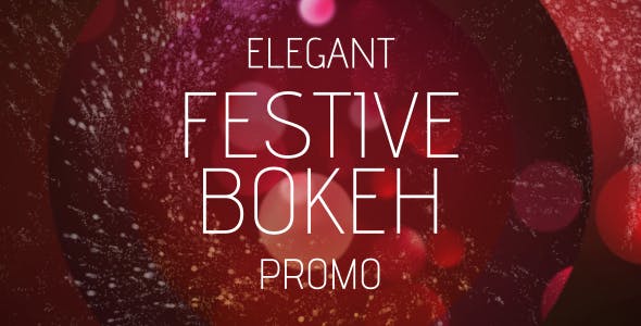 Videohive Elegant Festive Bokeh Promo 13746017 1 Videohive Elegant Festive Bokeh Promo 13746017