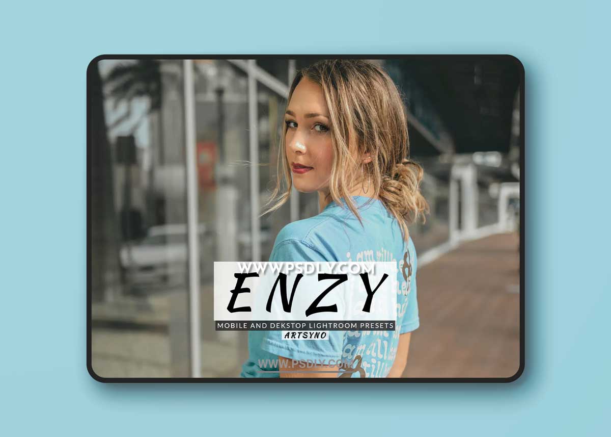 Enzy Lightroom Presets Dekstop and Mobile 1 Enzy Lightroom Presets Dekstop and Mobile