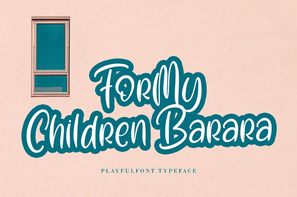 For My Children Barara Font 1 For My Children Barara Font