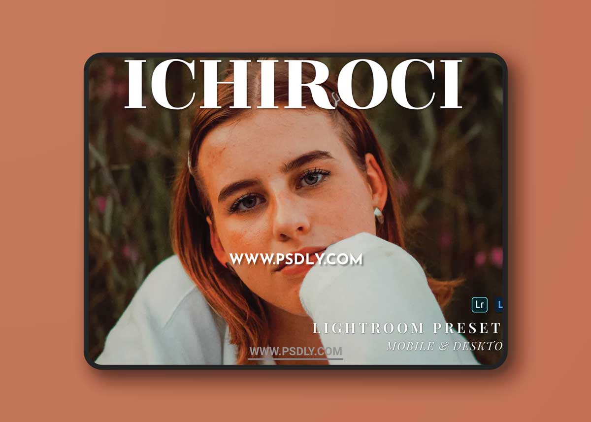 Ichiroci Mobile and Desktop Lightroom Presets 1 Ichiroci Mobile and Desktop Lightroom Presets