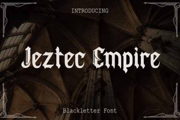 Jeztec Empire Font 1 Jeztec Empire Font