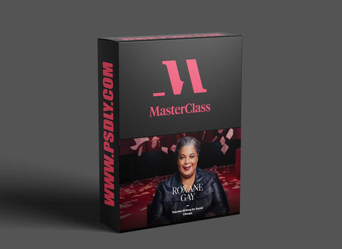 MasterClass - Roxane Gay Teaches Writing for Social Change 1 MasterClass - Roxane Gay Teaches Writing for Social Change