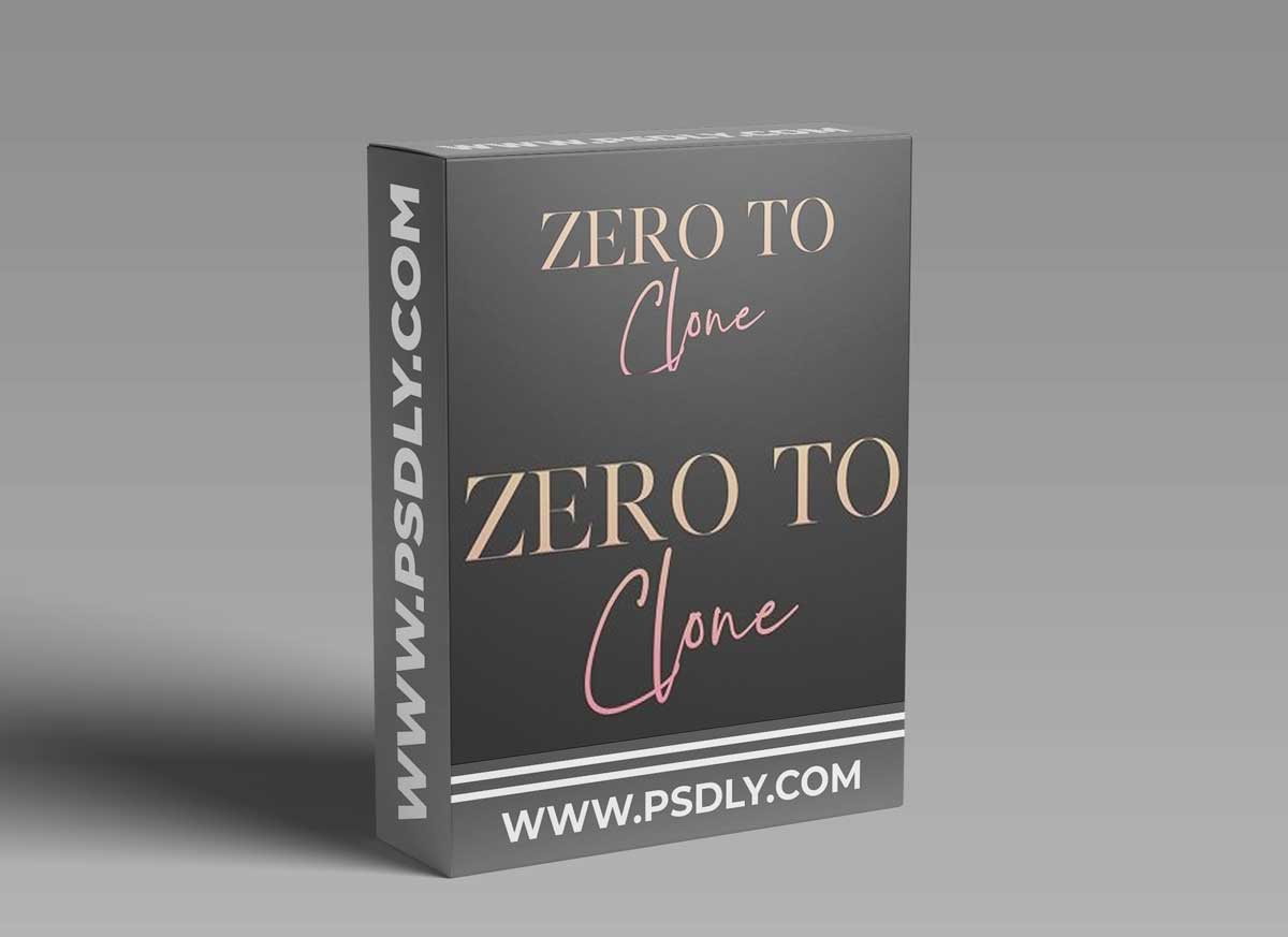 Meg Bitton - Zero to Clone 1 Meg Bitton - Zero to Clone