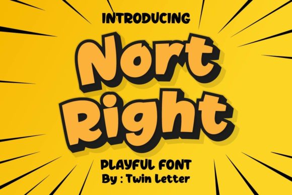 Nort Right Font 1 Nort Right Font