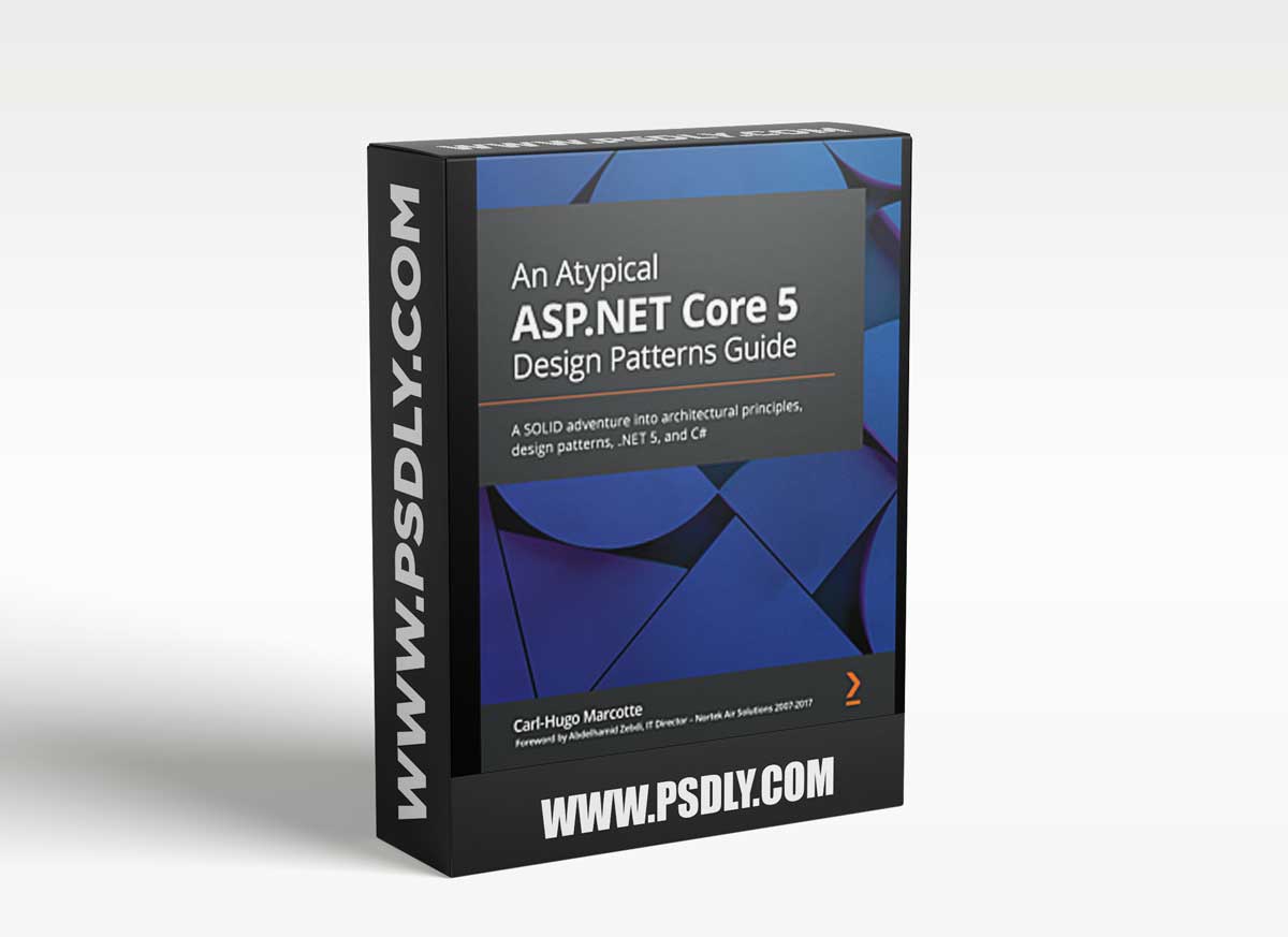 Packt - ASP.NET Core - SOLID and Clean Architecture (.NET 5 and up) 1 Packt - ASP.NET Core - SOLID and Clean Architecture (.NET 5 and up)
