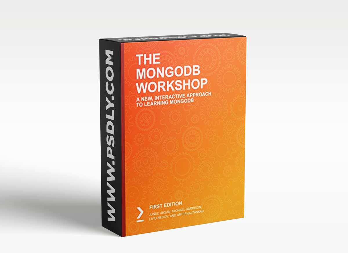 Packt - The MongoDB Workshop A New Interactive Approach To Learning Mongodb 2020 1 Packt - The MongoDB Workshop A New Interactive Approach To Learning Mongodb 2020