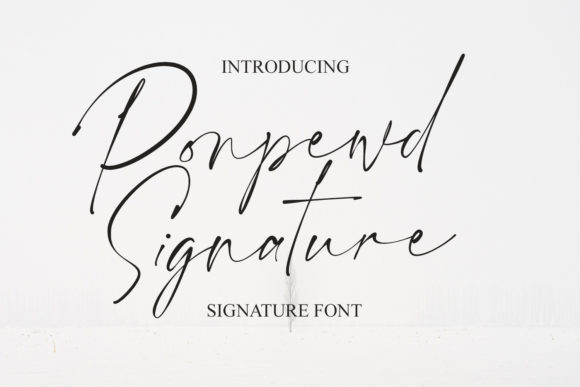 Ponpewd Signature Script Font 1 Ponpewd Signature Script Font