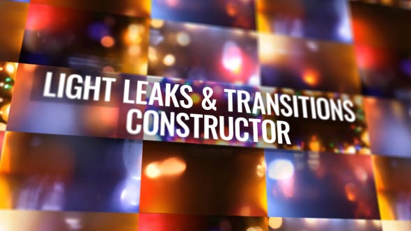 Videohive Light Leaks and Transitions Constructor 20695302 1 Videohive Light Leaks and Transitions Constructor 20695302