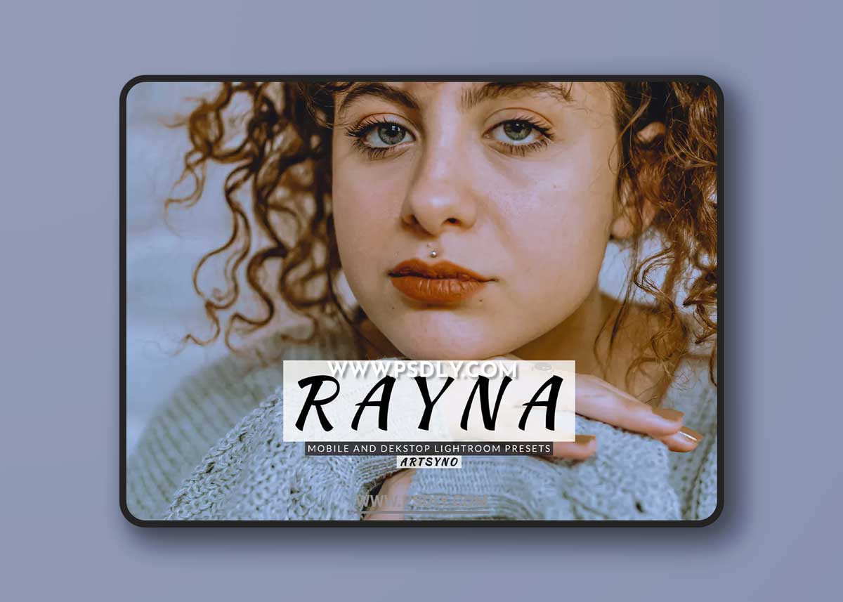 Rayna Lightroom Presets Dekstop and Mobile 1 Rayna Lightroom Presets Dekstop and Mobile