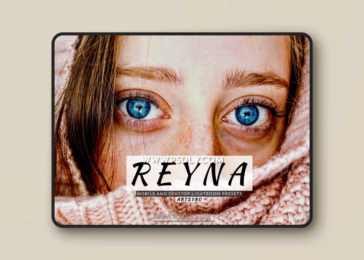 Reyna Lightroom Presets Dekstop and Mobile 1 Reyna Lightroom Presets Dekstop and Mobile