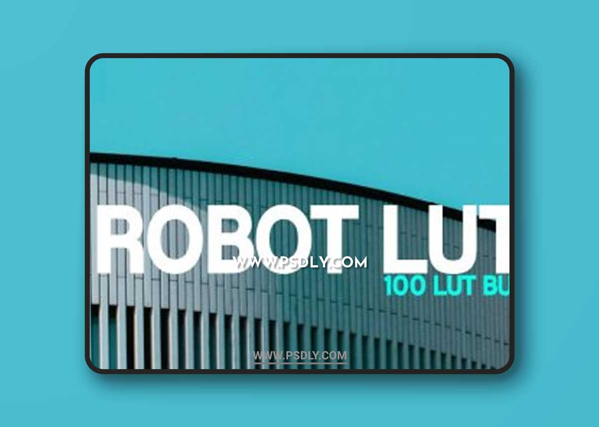 RoBot EasyLut 100 Bundle LUTs 1 RoBot EasyLut 100 Bundle LUTs