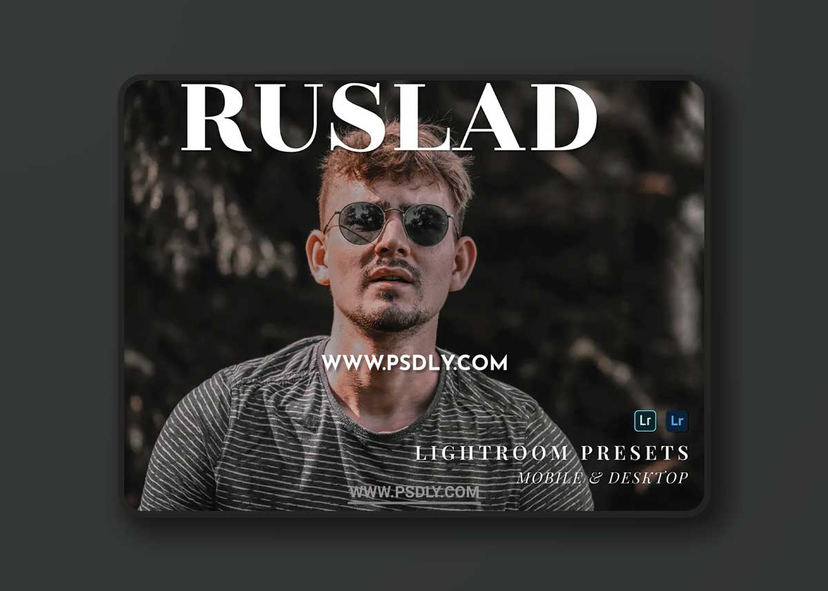 Ruslad Mobile and Desktop Lightroom Presets 1 Ruslad Mobile and Desktop Lightroom Presets