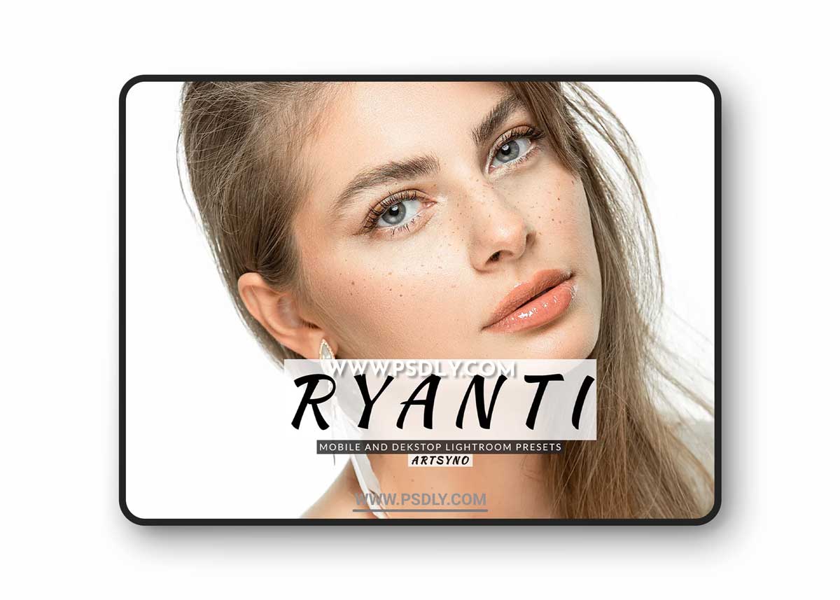 Ryanti Lightroom Presets Dekstop and Mobile 1 Ryanti Lightroom Presets Dekstop and Mobile