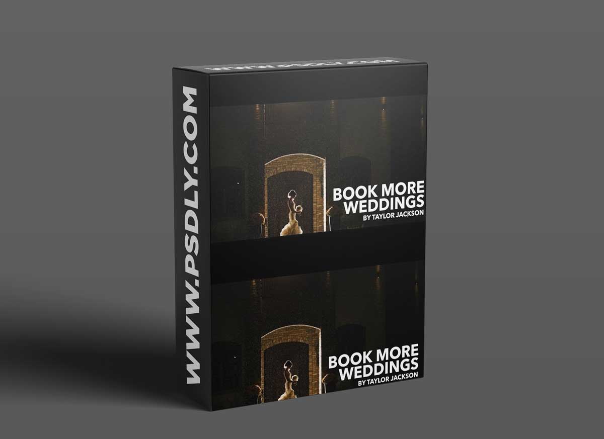 Taylor Jackson - Book More Weddings - Photography Tutorial 1 Taylor Jackson - Book More Weddings - Photography Tutorial