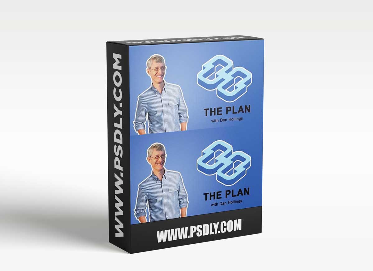 The Plan Phase 1 by Dan Hollings 1 The Plan Phase 1 by Dan Hollings