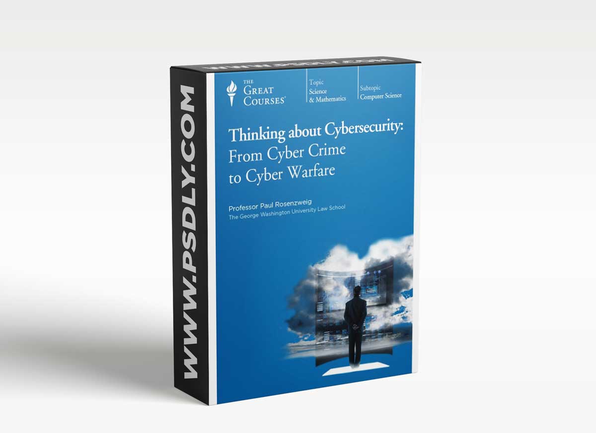 Thinking about Cybersecurity From Cyber Crime to Cyber Warfare 1 Thinking about Cybersecurity From Cyber Crime to Cyber Warfare