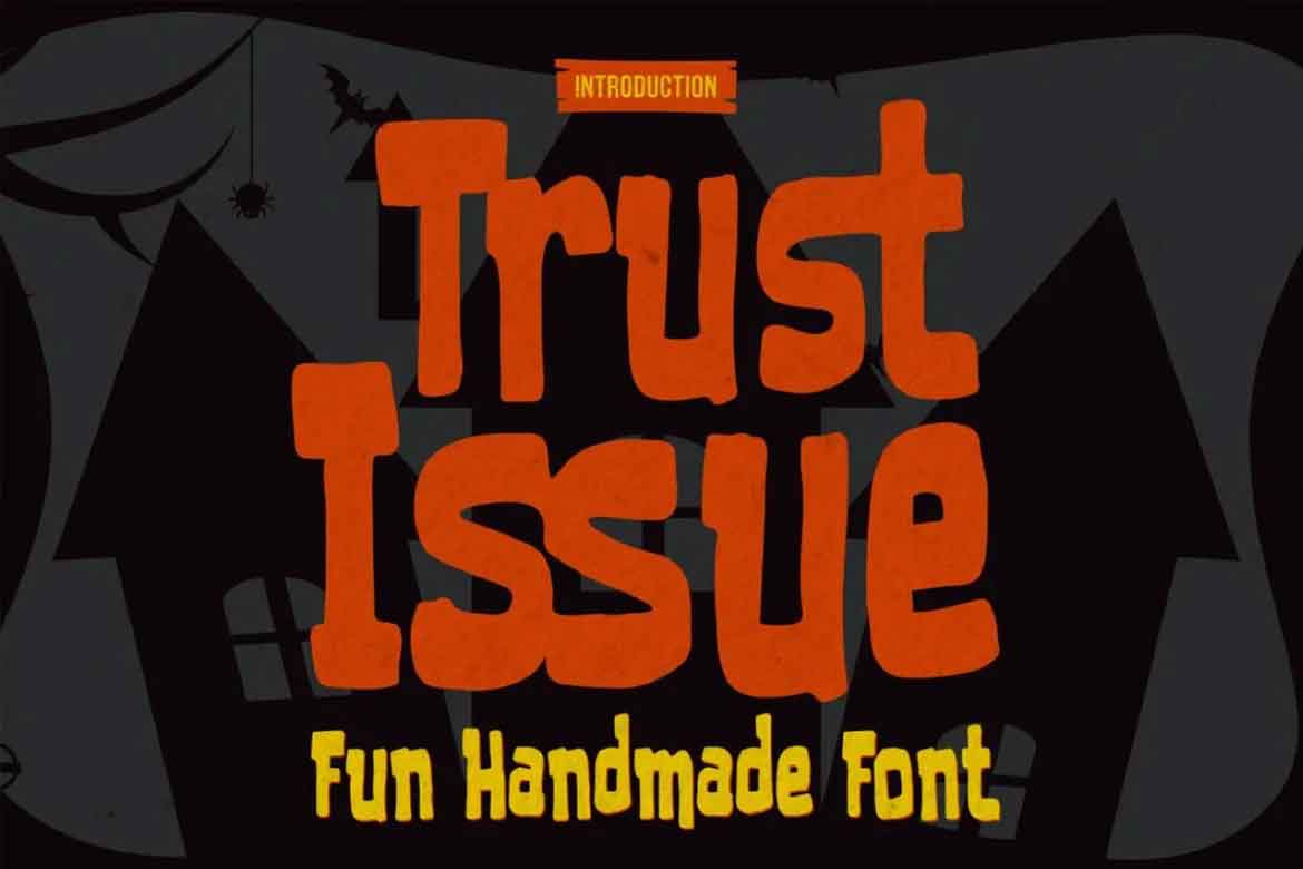 Trust Issue - Fun Handmade Font 1 Trust Issue - Fun Handmade Font