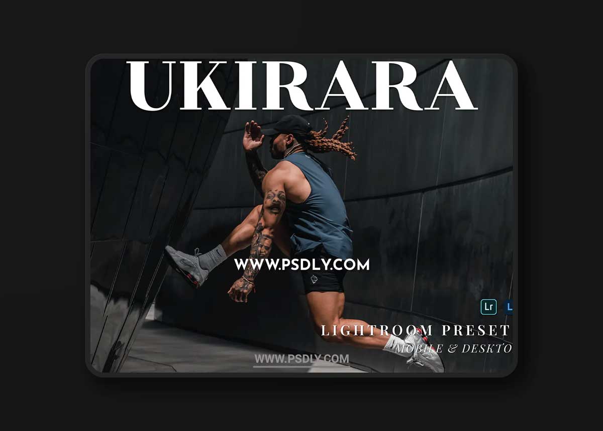 Ukirara Mobile and Desktop Lightroom Presets 1 Ukirara Mobile and Desktop Lightroom Presets
