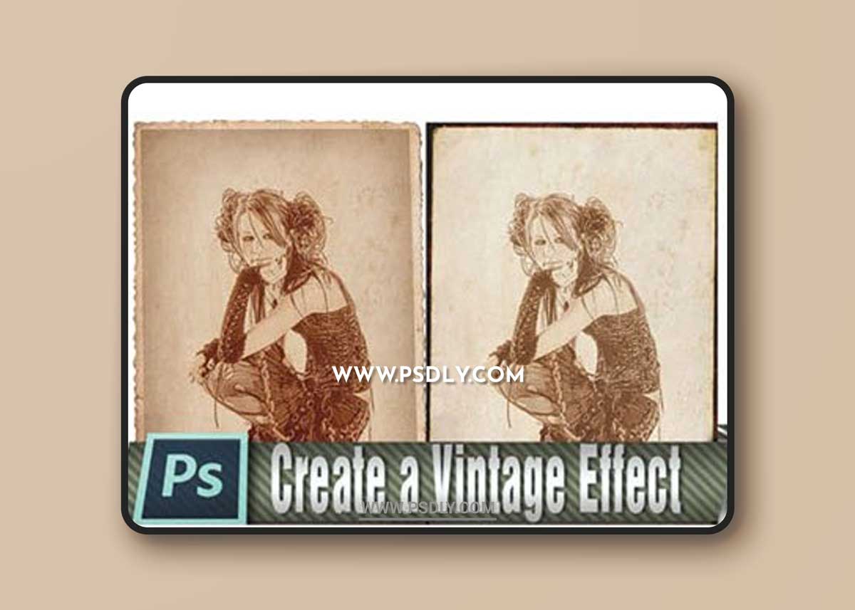 Vintage Effects Actions for Photoshop + Tutorial
