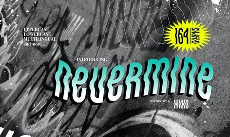 Nevermine Nineties Type Font 1 Nevermine Nineties Type Font