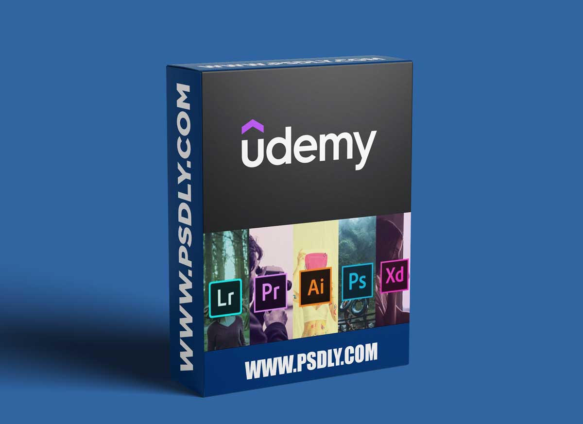 Adobe Photoshop, XD, Premiere Pro, Ai, Lightroom Masterclass 1 Adobe Photoshop, XD, Premiere Pro, Ai, Lightroom Masterclass