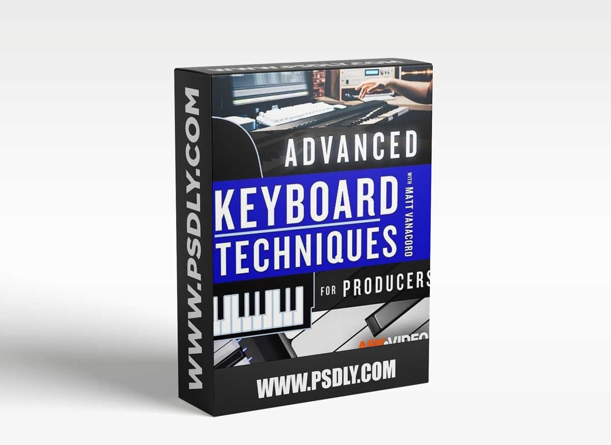 Ask Video Keyboard Techniques 201 Advanced Keyboard Techniques for Producers TUTORiAL 1 Ask Video Keyboard Techniques 201 Advanced Keyboard Techniques for Producers TUTORiAL