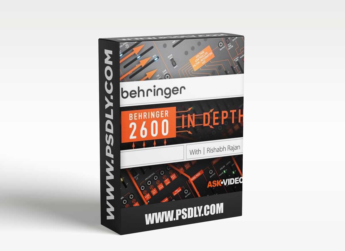 Behringer 2600 101: Behringer 2600 In Depth 1 Behringer 2600 101: Behringer 2600 In Depth