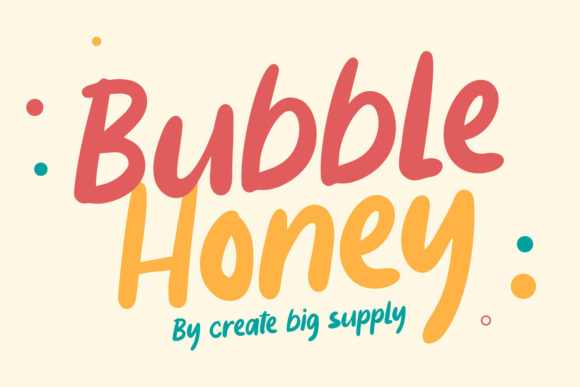 Bubble Honey Font 1 Bubble Honey Font
