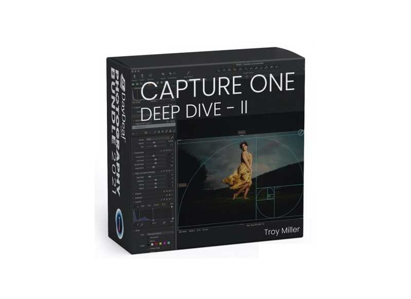 Capture One Deep Dive by Troy Miller 1 Capture One Deep Dive by Troy Miller