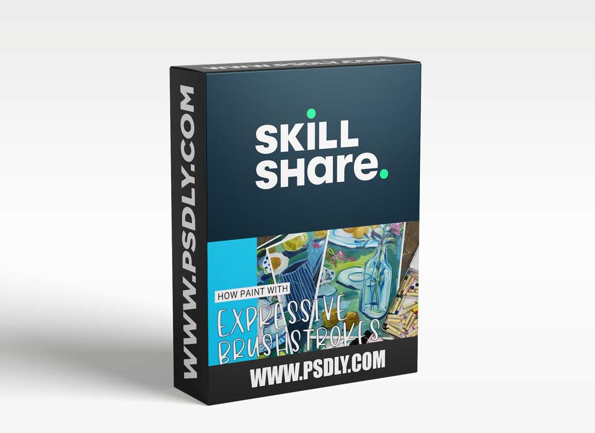 Expressive Brushstrokes - How to Loosen your painting style 1 Expressive Brushstrokes - How to Loosen your painting style