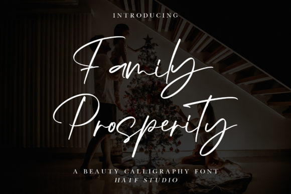 Family Prosperity Font 1 Family Prosperity Font