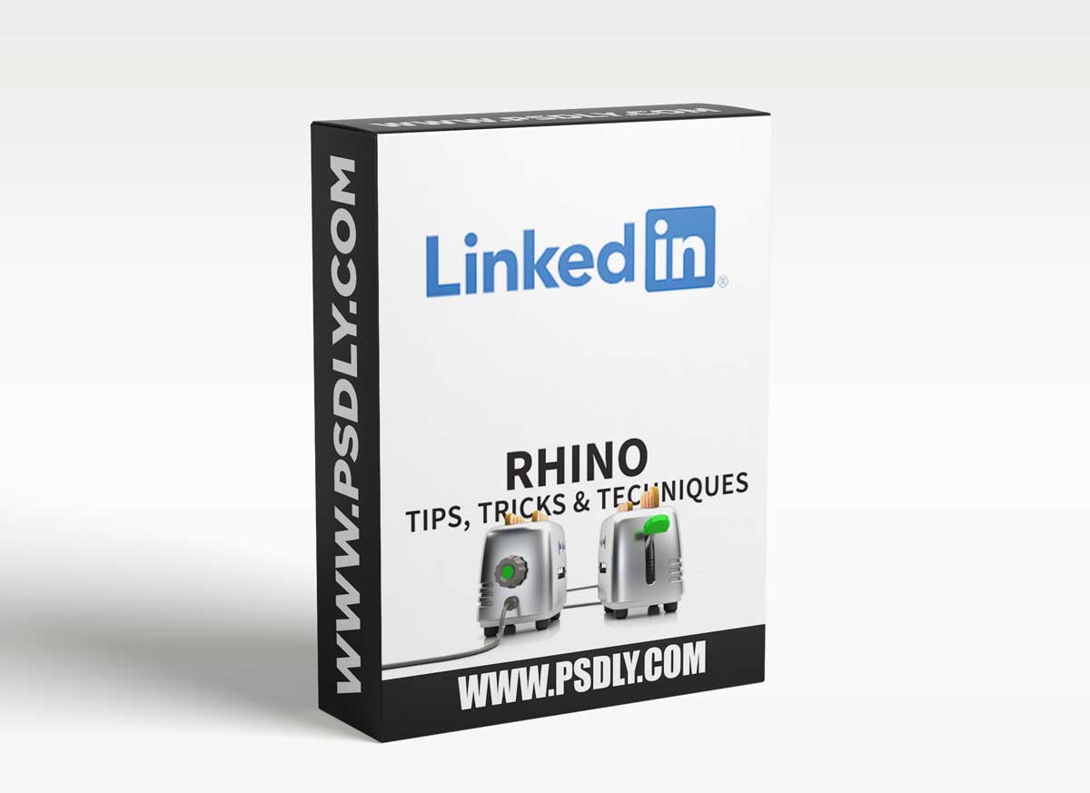 LinkedIn Learning - Rhino 6 tips, Tricks, and Techniques 1 LinkedIn Learning - Rhino 6 tips, Tricks, and Techniques