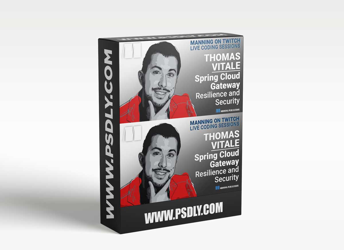 Manning - Spring Cloud Gateway Resilience and Security 1 Manning - Spring Cloud Gateway Resilience and Security
